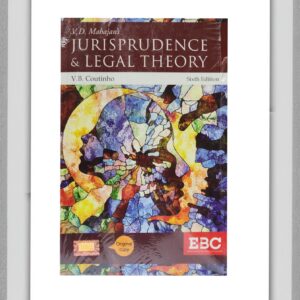 BUY JURISPRUDENCE AND LEGAL THEORY V D MAHAJAN | 2025 | 6TH EDITION | BEST PUBLICATION | EASTERN BOOK COMPANY EBC |