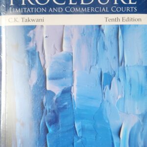 Civil Procedure (CPC) | C.K. Takwani | 10th Edition |