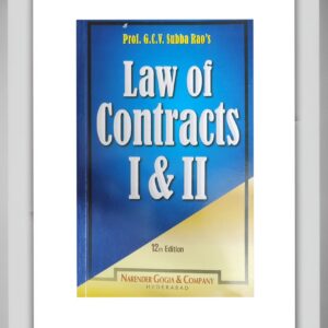 BUY LAW OF CONTRACT I AND II PROF G C V SUBBHA RAO S |12TH EDITION| BEST TEXT BOOK FOR STUDENTS |