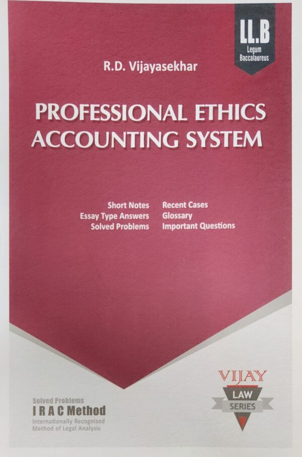 BUY PROFESSIONAL ETHICS AND ACCOUNTING SYSTEM | VIJAY LAW SERIES | R D VIJAYASEKHAR | 8 TH EDITION |