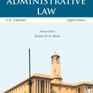 adminsitrative law c k takwani