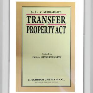transfer of property act 1882 gcv subbarao