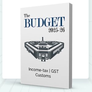 The Budget [Income-tax | GST | Customs] | 2025-26