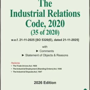 Buy THE INDUSTRIAL RELATIONS CODE 2020 NEW | BHARAT LAW HOUSE | 2026 | WITH COMMENTS | BEST BARE ACT | LATEST EDITION |