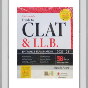 BUY GUIDE TO CLAT AND LLB ENTRANCE EXAMINATION | LEXIS NEXIS UNIVERSAL PUBLICATION| 2025 -2026 | BEST BOOK FOR BL LLB ENTRANCE EXAM | 36 TH EDITION |
