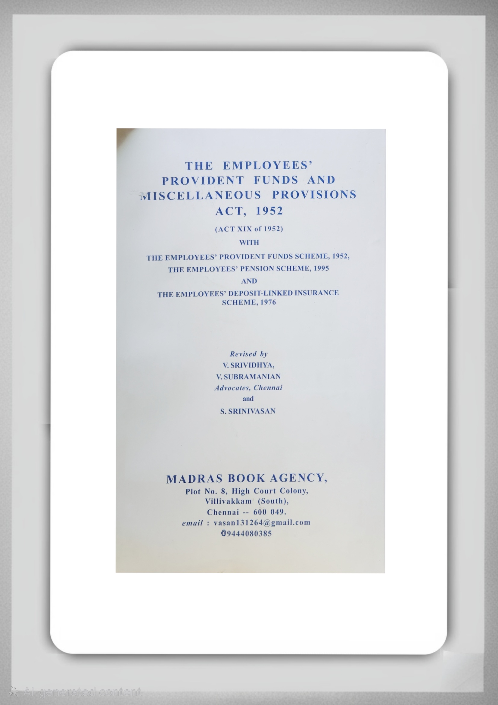 BUY THE EMPLOYEES PROVIDENT FUNDS AND MISCELLANEOUS PROVISIONS ACT | 1952| MADRAS BOOK AGENCY | 2025 | BUY THE EMPLOYEES PROVIDENT FUNDS AND MISCELLANEOUS PROVISIONS ACT | 1952| MADRAS BOOK AGENCY | 2025 |