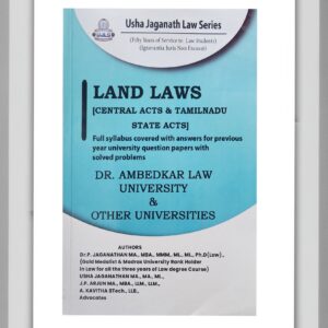 BUY LAND LAWS USHA GUIDE | CENTRAL ACTS & TAMILNADU STATE ACTS | LATEST EDITION | USHA JAGANATHAN LAW SERIES | 2026 | BEST GUIDE FOR DR AMBEDKAR LAW UNIVERSITY STUDENTS |